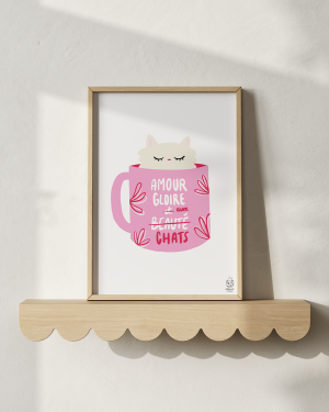 Affiche « Amour Gloire aux Chats »